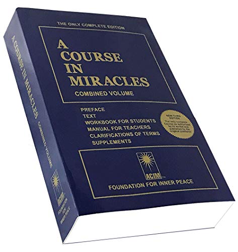 A course in Miracles : Combined Volume